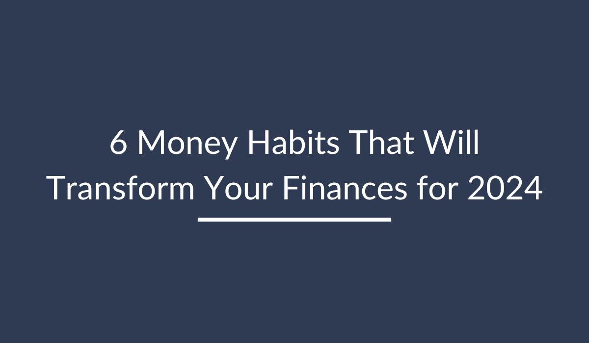 Positive money habits